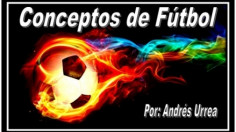 Conceptos fundamentales del Fútbol
